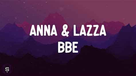 BBE Lyrics in English ANNA , Lazza .